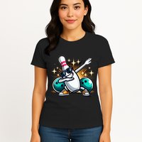 Bowling Pin Dabbing Sunglasses Bowler Player Womens T-Shirt