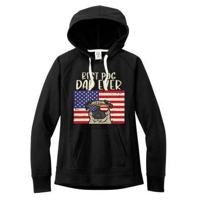 Best Pug Dad Ever US Flag Vintage Patriotic Pet Dog Gift Women's Fleece Hoodie