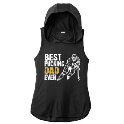 Best Pucking Dad Ever Retro Ice Hockey Coach On Father's Day Ladies PosiCharge Tri-Blend Wicking Draft Hoodie Tank