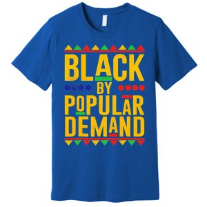 Black Popular Ded African American Melanin Black History Gift Premium T-Shirt