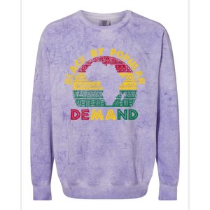 Black Popular Ded African American Melanin Black History Gift Colorblast Crewneck Sweatshirt