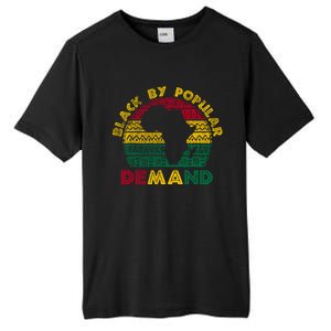 Black Popular Ded African American Melanin Black History Gift Tall Fusion ChromaSoft Performance T-Shirt