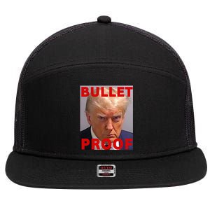 Bullet Proof Donald Trump 2024 Fight Fight Fight Trump Rally 7 Panel Mesh Trucker Snapback Hat