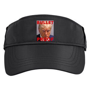 Bullet Proof Donald Trump 2024 Fight Fight Fight Trump Rally Adult Drive Performance Visor