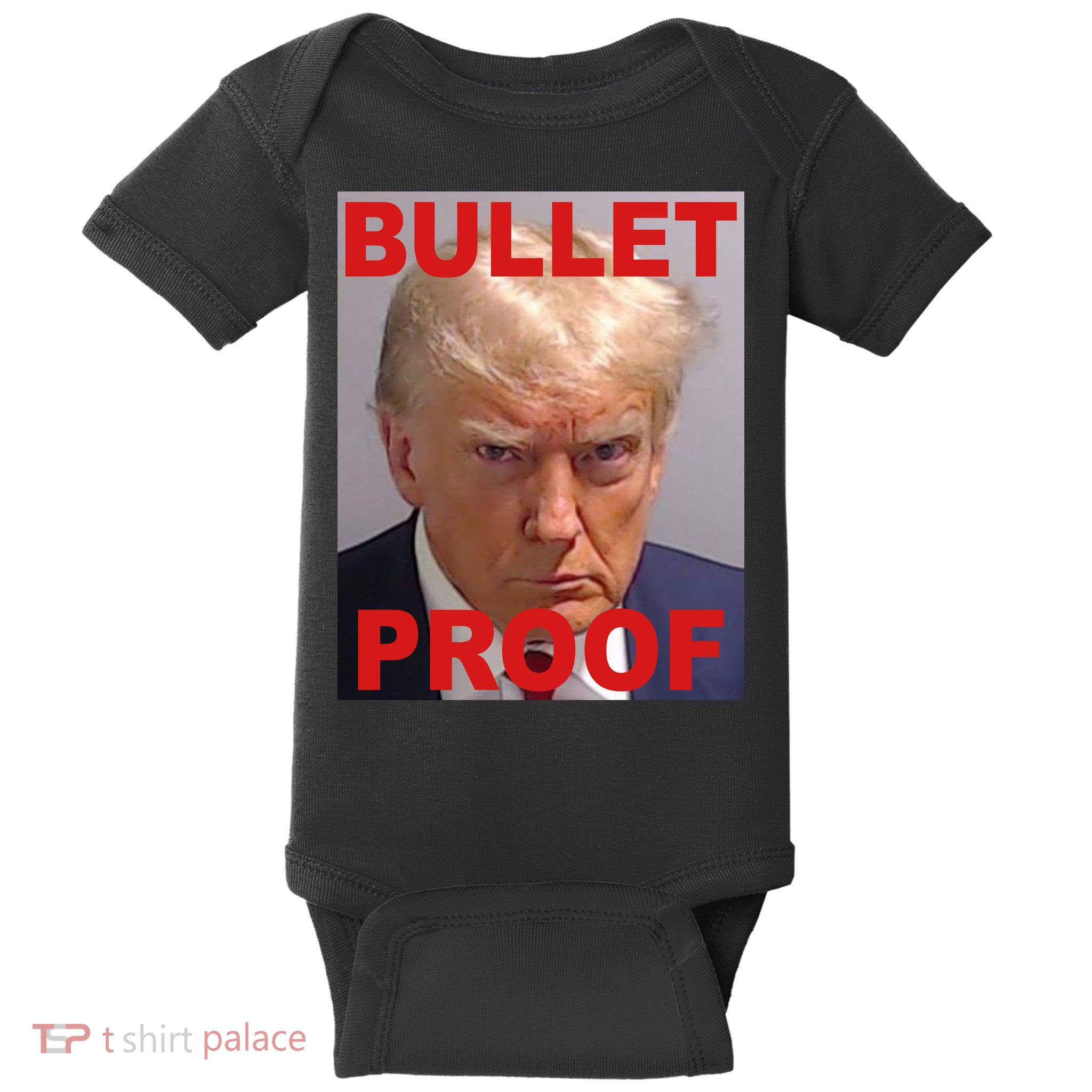 Bullet Proof Donald Trump 2024 Election Strong Baby Bodysuit