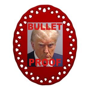 Bullet Proof Donald Trump 2024 Election Strong Ceramic Oval Ornament