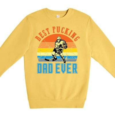 Best Pucking DAD Vintage Retro Fathers Day Gif Premium Crewneck Sweatshirt