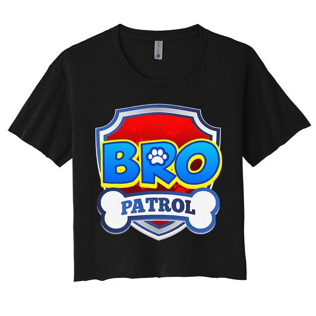 Bro Patrol Dog Funny Gift Birthday Party Crop Top