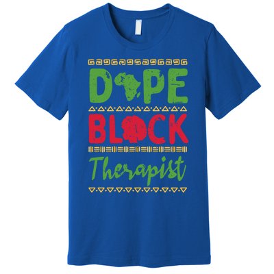 Black Psychologists Dope Black Therapist Gift Premium T-Shirt