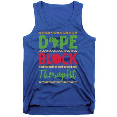 Black Psychologists Dope Black Therapist Gift Tank Top