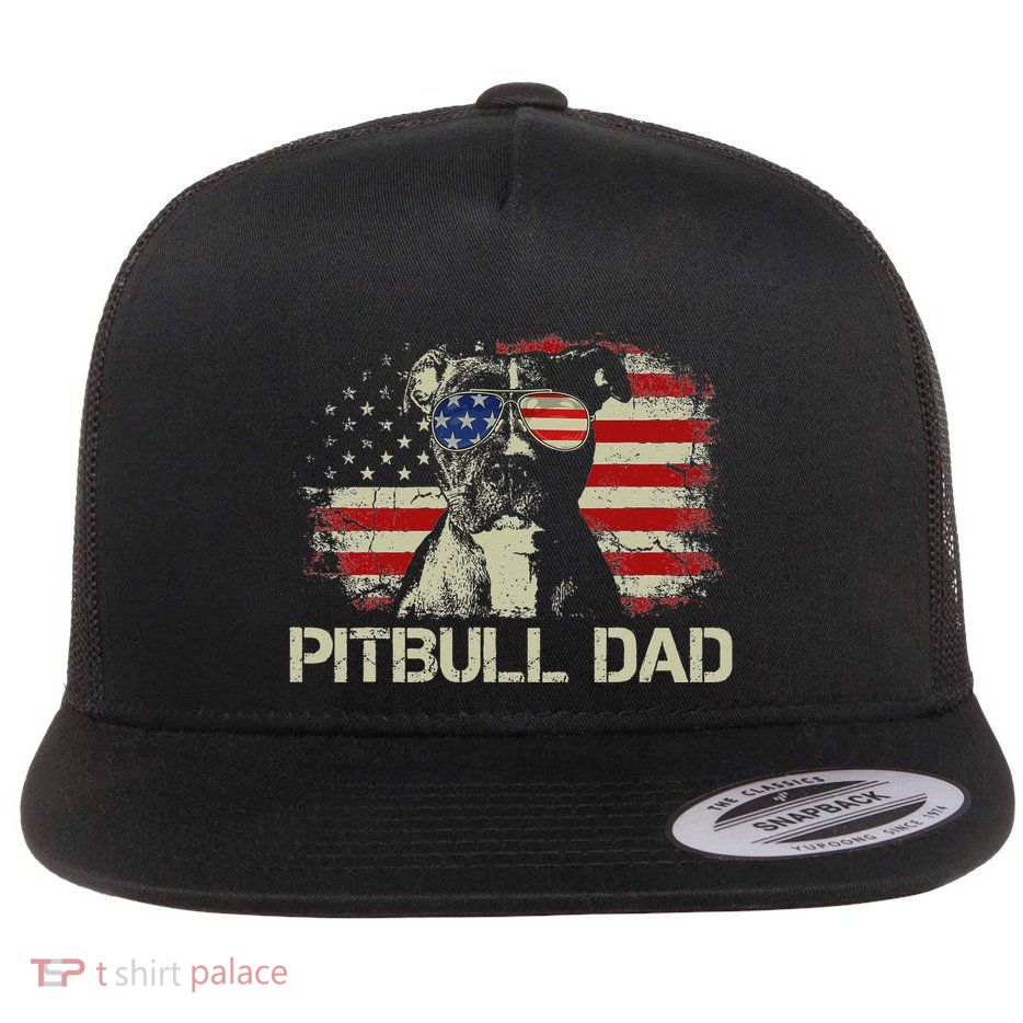 Best Pitbull Dad Ever American Flag 4th Of July Flat Bill Trucker Hat