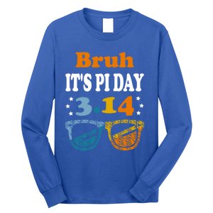 Bruh Pi Day 3 14 Math Teacher Pi Day Teachers Math Lover Gift Long Sleeve Shirt