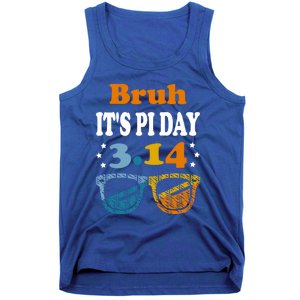 Bruh Pi Day 3 14 Math Teacher Pi Day Teachers Math Lover Gift Tank Top