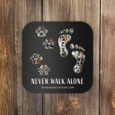 Brown Paws Dog Rescue funny animal lover Coaster