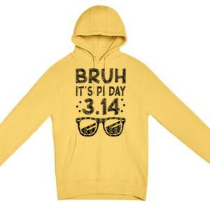 Bruh Pi Day 3 14 Math Teacher Pi Day Teachers Math Lover Gift Premium Pullover Hoodie