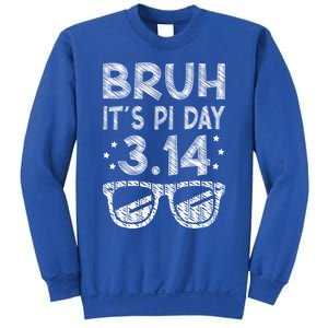 Bruh Pi Day 3 14 Math Teacher Pi Day Teachers Math Lover Gift Sweatshirt