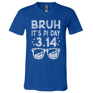 Bruh Pi Day 3 14 Math Teacher Pi Day Teachers Math Lover Gift V-Neck T-Shirt