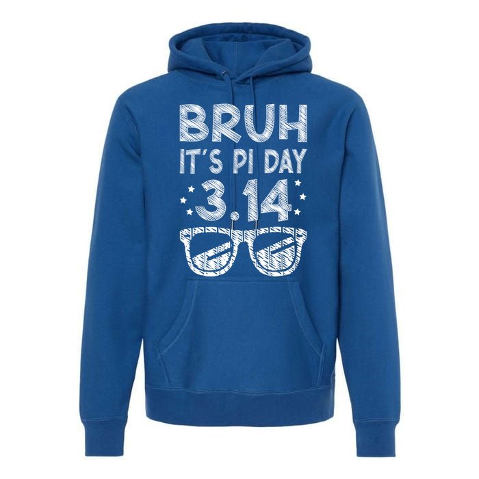 Bruh Pi Day 3 14 Math Teacher Pi Day Teachers Math Lover Gift Premium Hoodie