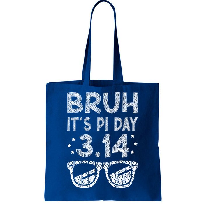 Bruh Pi Day 3 14 Math Teacher Pi Day Teachers Math Lover Gift Tote Bag