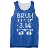 Bruh Pi Day 3 14 Math Teacher Pi Day Teachers Math Lover Gift Mesh Reversible Basketball Jersey Tank