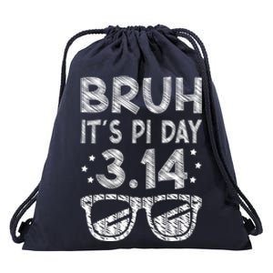 Bruh Pi Day 3 14 Math Teacher Pi Day Teachers Math Lover Gift Drawstring Bag