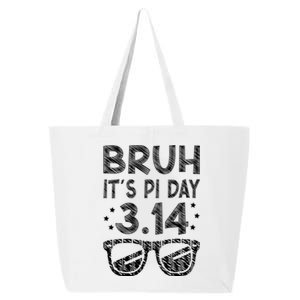 Bruh Pi Day 3 14 Math Teacher Pi Day Teachers Math Lover Gift 25L Jumbo Tote