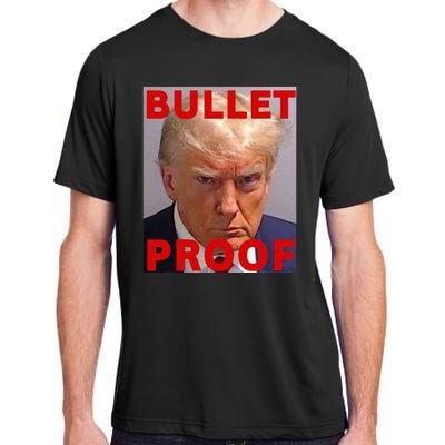 Bullet Proof Donald Trump 2024 Fight Fight Fight Trump Rally Adult ChromaSoft Performance T-Shirt