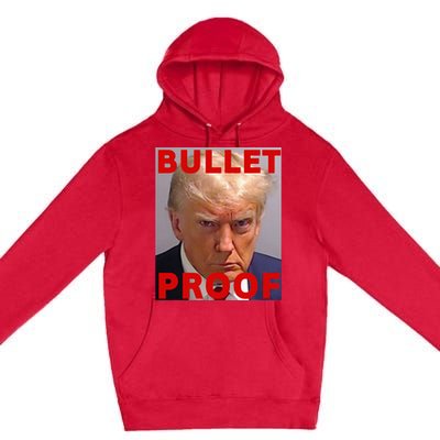 Bullet Proof Donald Trump 2024 Fight Fight Fight Trump Rally Premium Pullover Hoodie