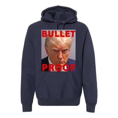 Bullet Proof Donald Trump 2024 Fight Fight Fight Trump Rally Premium Hoodie