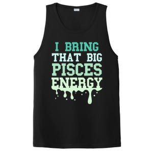 Big Pisces Energy Drip Women Zodiac Sign Birthday Season PosiCharge Competitor Tank