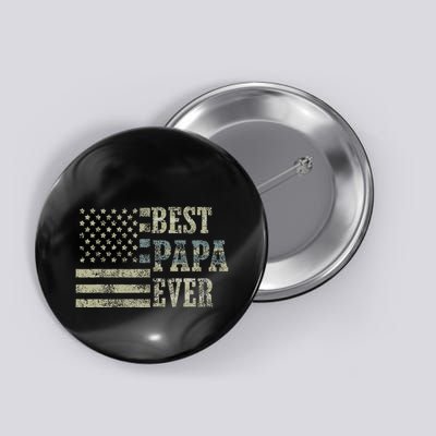 Best Papa Ever American Flag Usa Flag Button