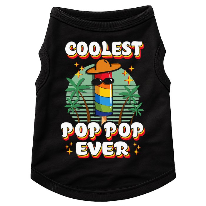Best Pop Ever Pop Pop Popsicle PopPop Coolest Pop It Doggie Tank