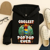 Best Pop Ever Pop Pop Popsicle PopPop Coolest Pop It Hoodie
