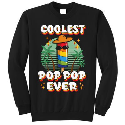 Best Pop Ever Pop Pop Popsicle PopPop Coolest Pop It Sweatshirt