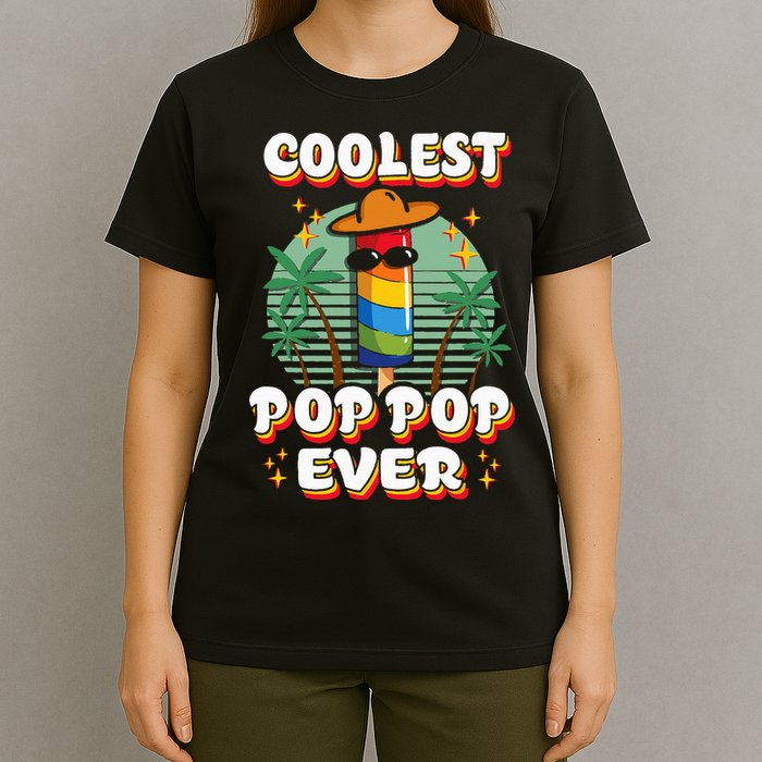 Best Pop Ever Pop Pop Popsicle PopPop Coolest Pop It T-Shirt