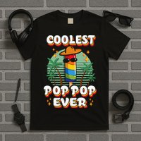 Best Pop Ever Pop Pop Popsicle PopPop Coolest Pop It T-Shirt