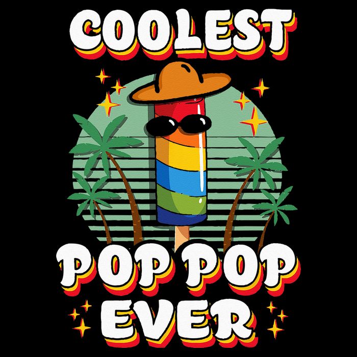 Best Pop Ever Pop Pop Popsicle PopPop Coolest Pop It T-Shirt