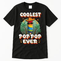 Best Pop Ever Pop Pop Popsicle PopPop Coolest Pop It Tall T-Shirt