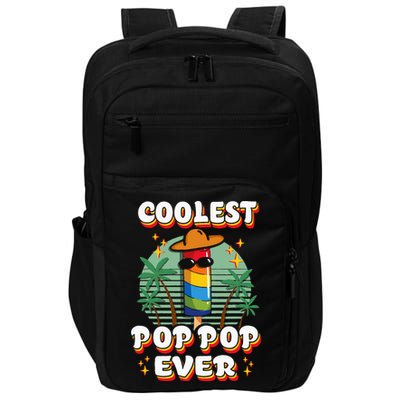 Best Pop Ever Pop Pop Popsicle PopPop Coolest Pop It Impact Tech Backpack