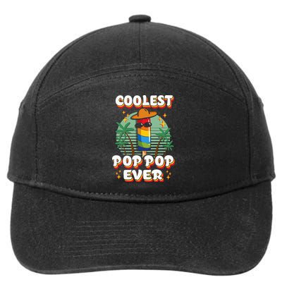 Best Pop Ever Pop Pop Popsicle PopPop Coolest Pop It 7-Panel Snapback Hat
