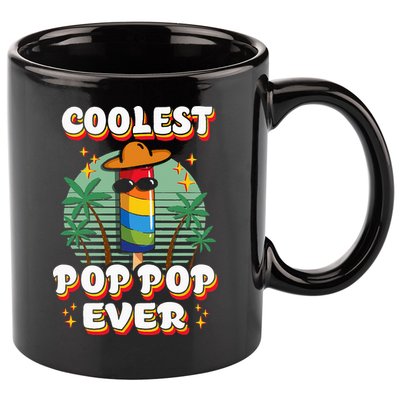 Best Pop Ever Pop Pop Popsicle PopPop Coolest Pop It 11oz C Handle Ceramic Mug