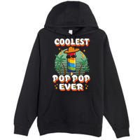Best Pop Ever Pop Pop Popsicle PopPop Coolest Pop It Premium Pullover Hoodie