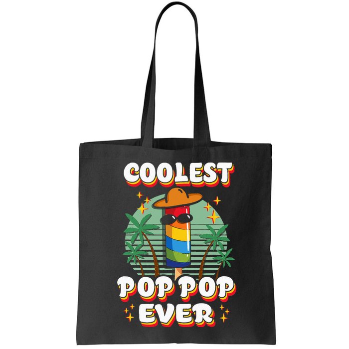 Best Pop Ever Pop Pop Popsicle PopPop Coolest Pop It Bag