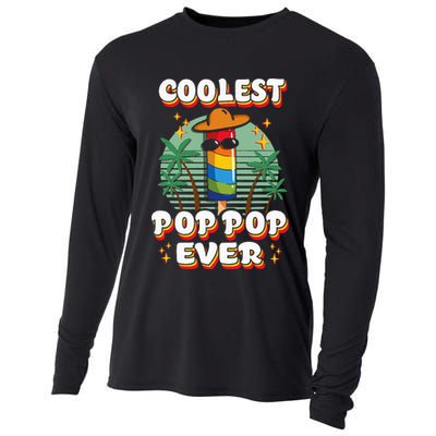 Best Pop Ever Pop Pop Popsicle PopPop Coolest Pop It Cooling Performance Long Sleeve Crew