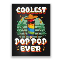 Best Pop Ever Pop Pop Popsicle PopPop Coolest Pop It Poster