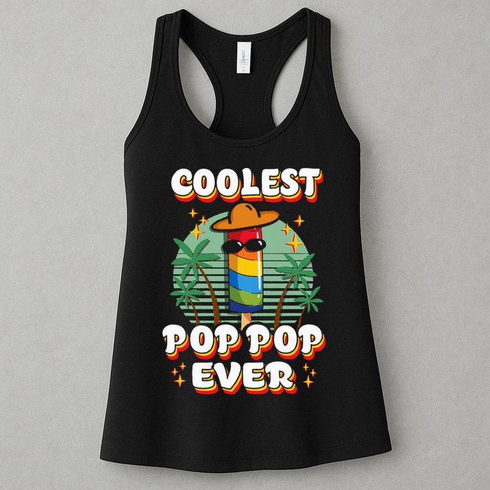 Best Pop Ever Pop Pop Popsicle PopPop Coolest Pop It Womens Tank Top
