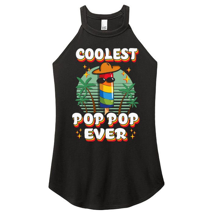 Best Pop Ever Pop Pop Popsicle PopPop Coolest Pop It Women's Perfect Tri Rocker Tank