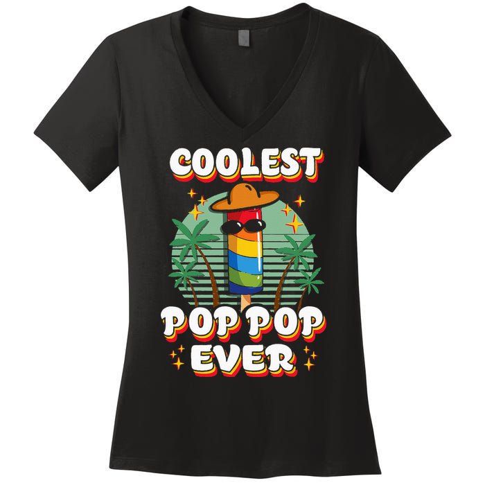 Best Pop Ever Pop Pop Popsicle PopPop Coolest Pop It Women's V-Neck T-Shirt