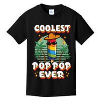 Best Pop Ever Pop Pop Popsicle PopPop Coolest Pop It Kids T-Shirt