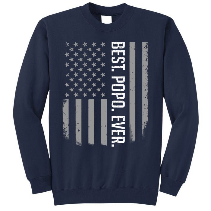 Best Popo Ever US American Flag Gifts For Father's Day Tall Sweatshirt